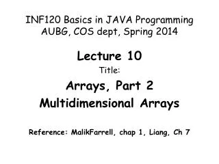 INF120 Basics in JAVA Programming AUBG, COS dept, Spring 2014