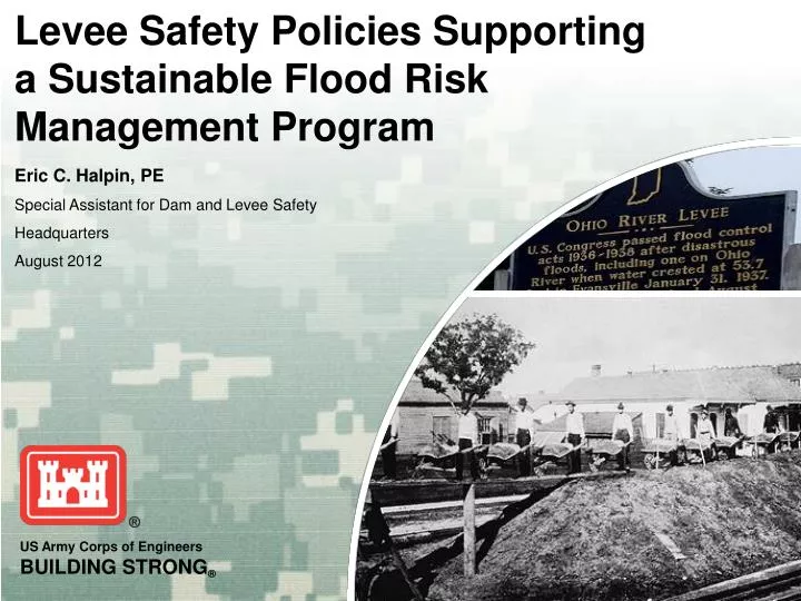 levee safety policies supporting a sustainable flood risk management program