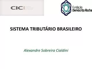 SISTEMA TRIBUTÁRIO BRASILEIRO