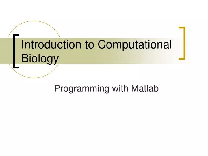 introduction to computational biology