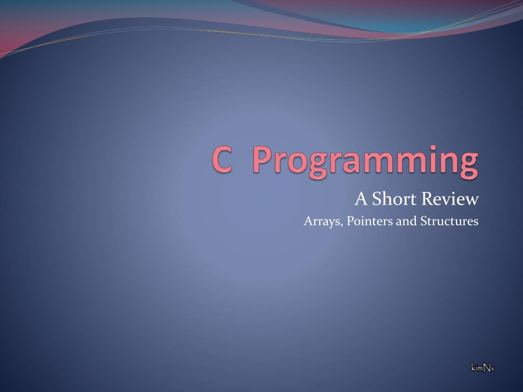 PPT - Understanding Arrays, Pointers, and Structures in C Programming ...