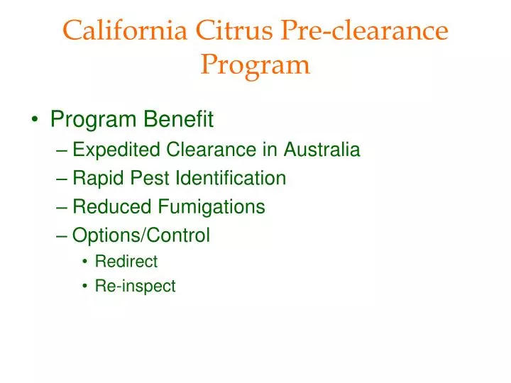 california citrus pre clearance program