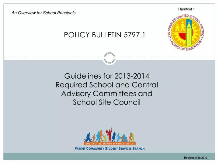 guidelines for 2013 2014 required school and central advisory committees and school site council
