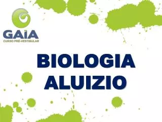 BIOLOGIA ALUIZIO