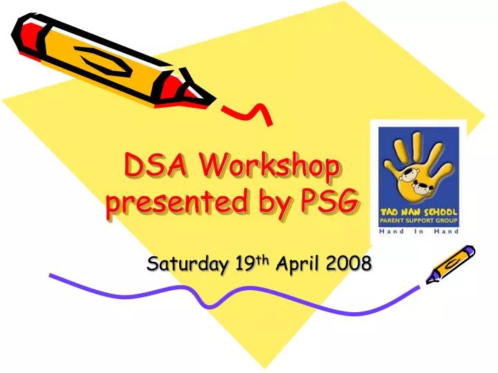 dsa workshop presented by psg