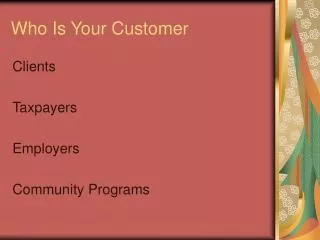 Who Is Your Customer