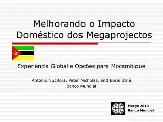 Melhorando o Impacto Doméstico dos Megaprojectos