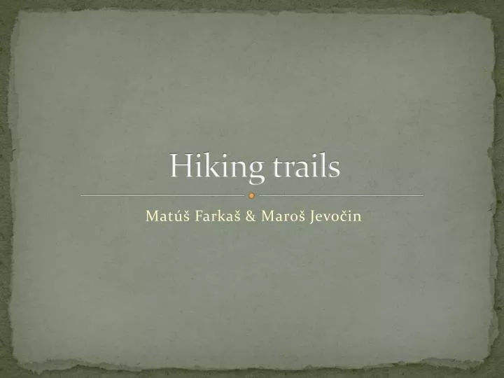hiking trails