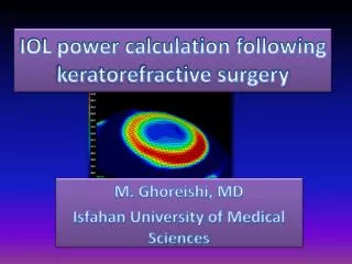 IOL power calculation following keratorefractive surgery