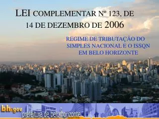 LEI COMPLEMENTAR Nº 123, DE 14 DE DEZEMBRO DE 2006