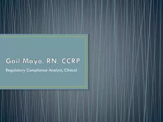 Gail Mayo, RN, CCRP
