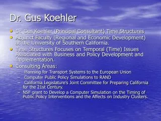 Dr. Gus Koehler