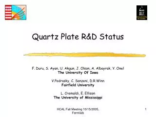 Quartz Plate R&amp;D Status