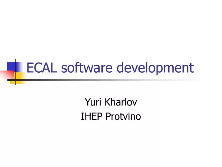 ecal software development