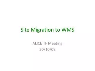 Site Migration to WMS