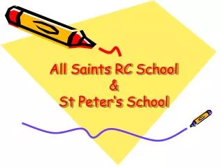 All Saints RC School &amp; St Peter‘s School