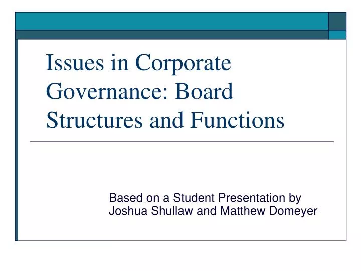 issues in corporate governance board structures and functions