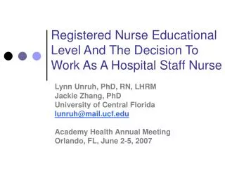 Registered Nurse Educational Level And The Decision To Work As A Hospital Staff Nurse