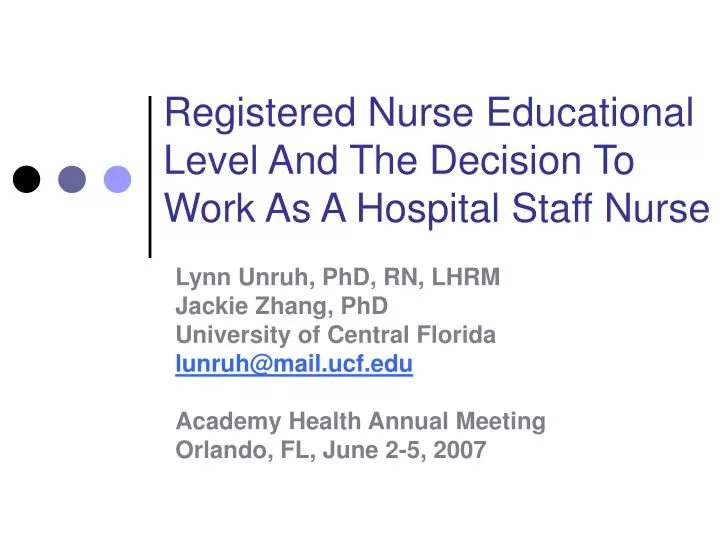 registered nurse educational level and the decision to work as a hospital staff nurse