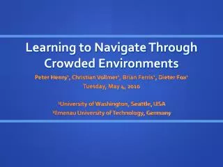Learning to Navigate Through Crowded Environments