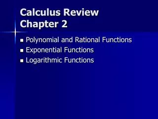 Calculus Review Chapter 2