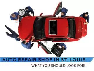Full Service Auto Repair Shop in St. Louis – Find the Best!