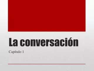 La conversación