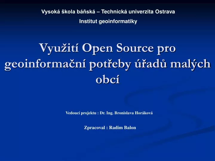 vyu it open source pro geoinforma n pot eby ad mal ch obc