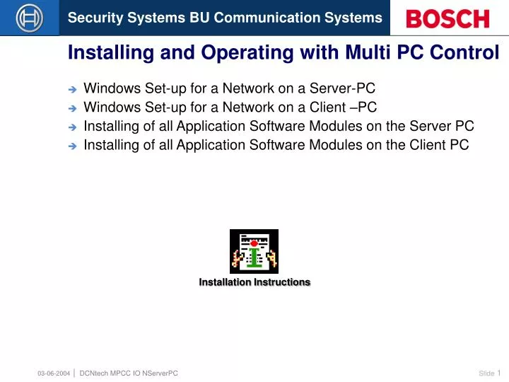 installing and operating with multi pc control