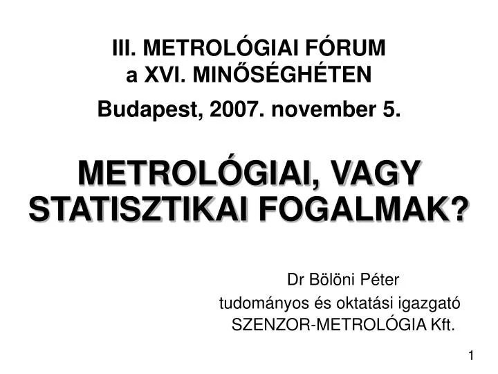 iii metrol giai f rum a xvi min s gh te n budapest 2007 november 5