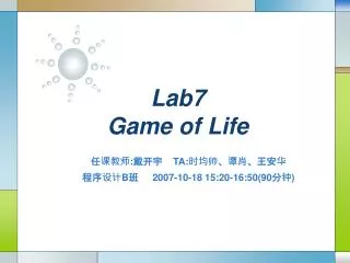 Lab7 Game of Life