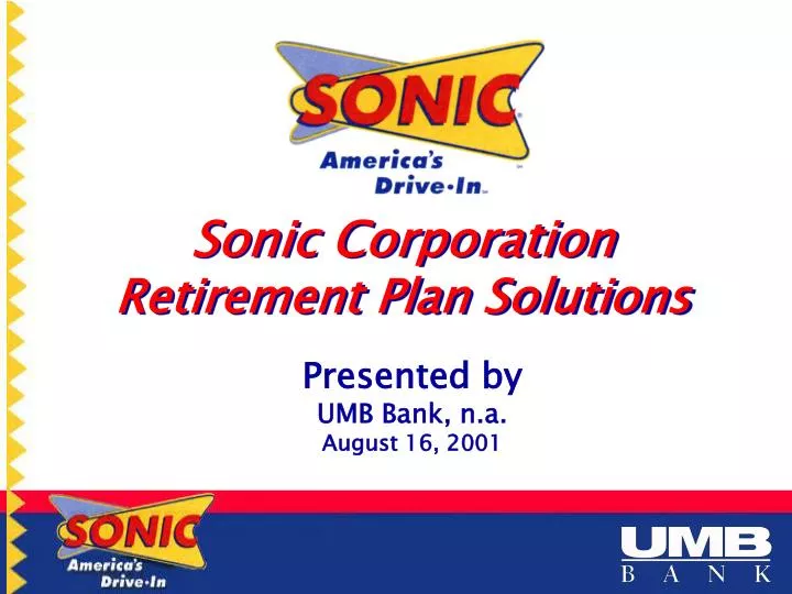 sonic corporation retirement plan solutions