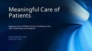 Meaningful Care of Patients