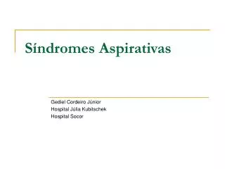 s ndromes aspirativas