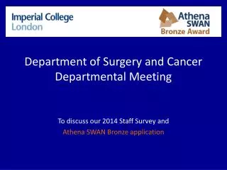 Department of Surgery and Cancer Departmental Meeting