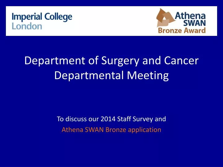 department of surgery and cancer departmental meeting