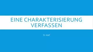 eine charakterisierung verfassen