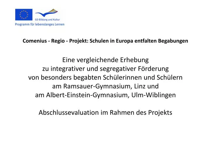 comenius regio projekt schulen in europa entfalten begabungen