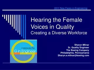 Hearing the Female Voices in Quality Creating a Diverse Workforce