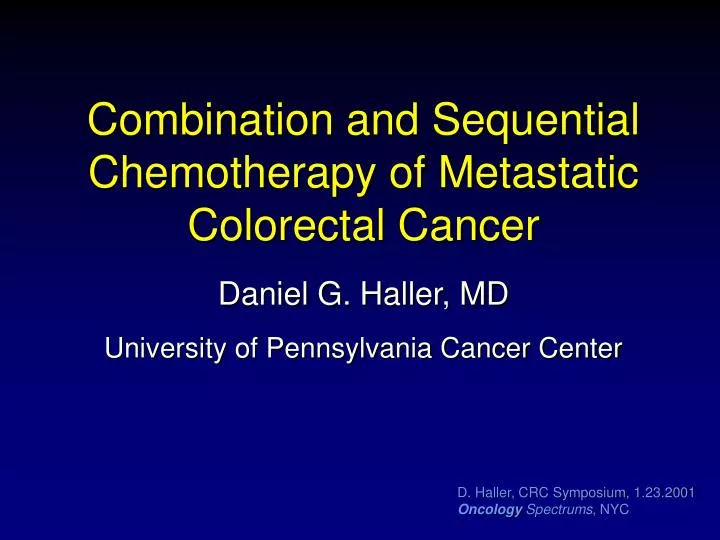 combination and sequential chemotherapy of metastatic colorectal cancer