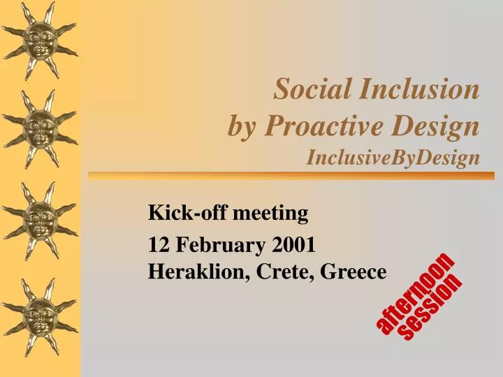 social inclusion by proactive design inclusivebydesign
