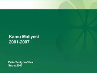 Kamu Maliyesi 2001-2007