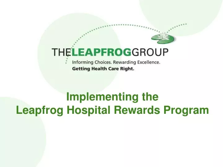 implementing the leapfrog hospital rewards program