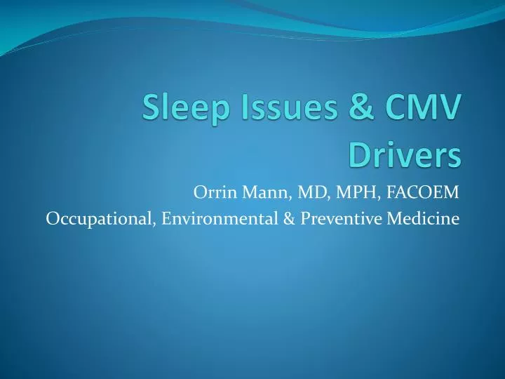 sleep issues cmv drivers