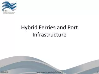 Hybrid Ferries and Port Infrastructure