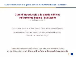 Curs d’Introducció a la gestió clínica: instruments bàsics i utilització
