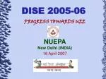 DISE 2005-06 - slide 1