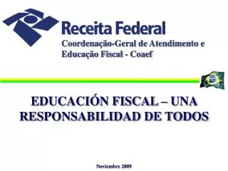Coordenação-Geral de Atendimento e Educação Fiscal - Coaef