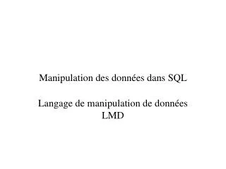 Manipulation des données dans SQL