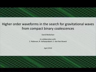 Higher order waveforms in the search for gravitational waves from compact binary coalescences